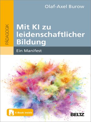 cover image of Mit KI zu leidenschaftlicher Bildung